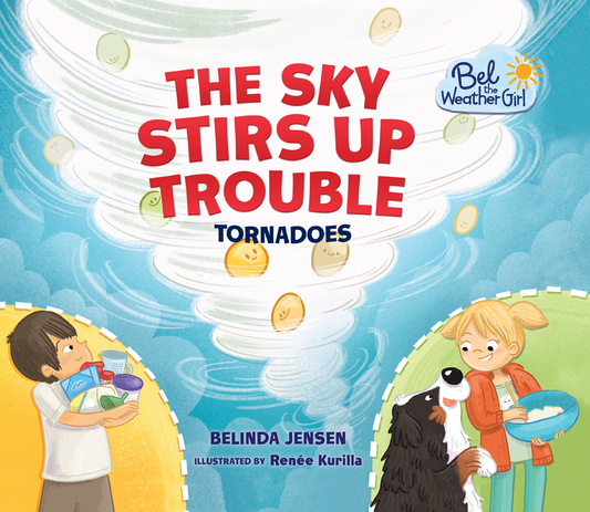 The Sky Stirs Up Trouble: Tornadoes